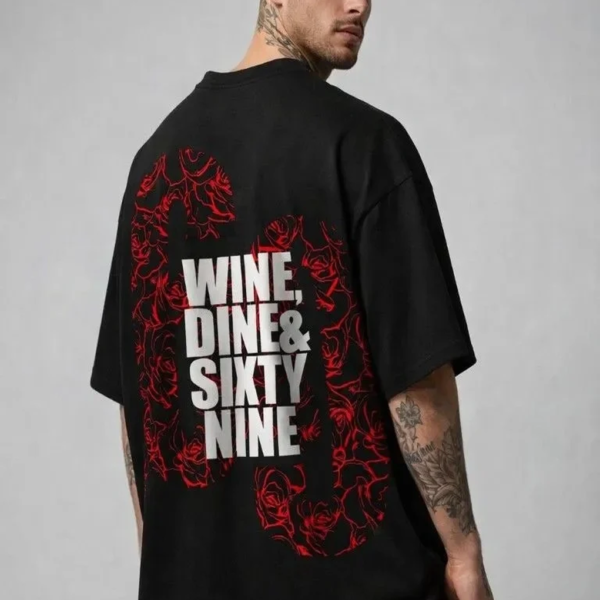 Wine Dine & 69 T-Shirt